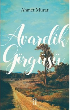 Avarelik Görgüsü - Ahmet Murat - Ketebe