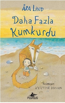 Daha Fazla Kumkurdu - 2 - Asa Lind - Pegasus Daha Fazla Kumkurdu - 2 - Asa Lind - Pegasus