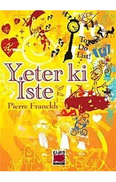 Yeter ki İste - Pierre Franckh - Elips Kitapları Yeter ki İste - Pierre Franckh - Elips Kitapları