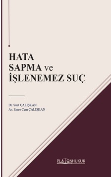 Hata Sapma Ve İşlenemez Suç Hata Sapma Ve İşlenemez Suç