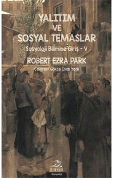 Yalıtım Ve Sosyal Temaslar - Sosyoloji Bilimine Giriş 5
