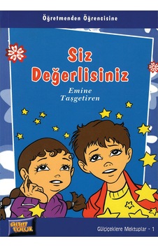 Siz Değerlisiniz - Emine Taşgetiren