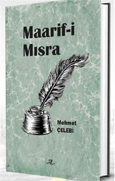 Maarif-i Mısra / Mehmet Çelebi Maarif-i Mısra / Mehmet Çelebi