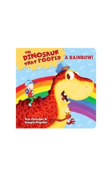 The Dinosaur That Pooped A Rainbow : A Colours Book