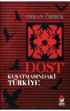 Dost Kuşatmasındaki Türkiye 167643003