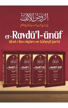 Er-Ravdü'l ünüf-Siret-i İbn Hişam ve Süheyli Şerhi Seti - 4 Kitap Takım - Muhaddis Abdurrahman Es-Süheyl - Siyer Yayınları Er-Ravdü'l ünüf-Siret-i İbn Hişam ve Süheyli Şerhi Seti - 4 Kitap Takım - Muhaddis Abdurrahman Es-Süheyl - Siyer Yayınları
