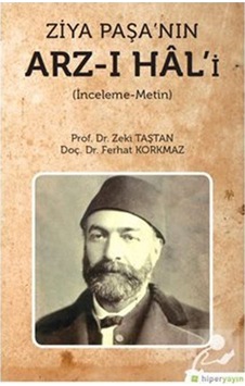 Ziya Paşa'nın Arz-ı Hal'i - Ferhat Korkmaz - Hiperlink