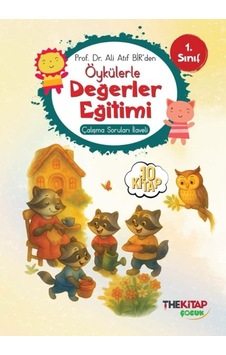 Öykülerle Değerler Eğitimi Çalışma Soruları İlaveli Öykülerle Değerler Eğitimi Çalışma Soruları İlaveli