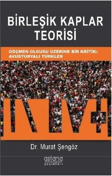 Birleşik Kaplar Teorisi - Murat Şengöz - Astana Yayınları Birleşik Kaplar Teorisi - Murat Şengöz - Astana Yayınları