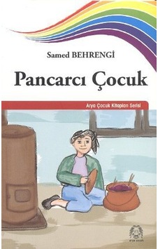 Pancarcı Çocuk - Derya Demirkol -  Samed Behrengi - Arya Yayıncılık