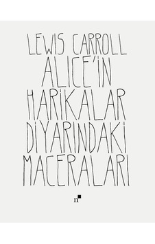 Alice'in Harikalar Diyarındaki Maceraları - Lewis Carroll - Norgunk Yayıncılık