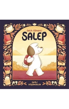 Salep: Patili Düşünceler / Salih Gönenli