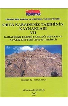 Orta Karadeniz Tarihinin Kaynakları - 7 - Mehmet Öz - Fatma Acun - Türk Tarih Kurumu Yayınları Orta Karadeniz Tarihinin Kaynakları - 7 - Mehmet Öz - Fatma Acun - Türk Tarih Kurumu Yayınları