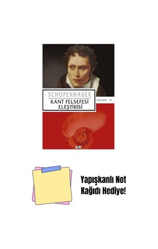 Kant Felsefesi Eleştirisi + Yapışkanlı Not Kağıdı Kant Felsefesi Eleştirisi + Yapışkanlı Not Kağıdı