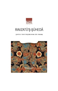 Ravżatü'ş-şühedā / Tülin Ayşe Koç