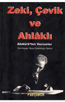 Zeki Çevik Ve Ahlaklı - İlknur Ç. Tekmir