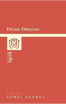 Divan Dünyası - Cemal Kurnaz - Bilge Kültür Sanat Divan Dünyası - Cemal Kurnaz - Bilge Kültür Sanat