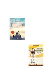 Petey-ben Mikaelsen + Rüzgarı Dizginleyen Çocuk - Bryan Mealer, William Kamkwamba Petey-ben Mikaelsen + Rüzgarı Dizginleyen Çocuk - Bryan Mealer, William Kamkwamba