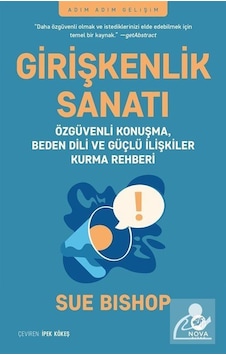 Girişkenlik Sanatı - Sue Bishop Girişkenlik Sanatı - Sue Bishop