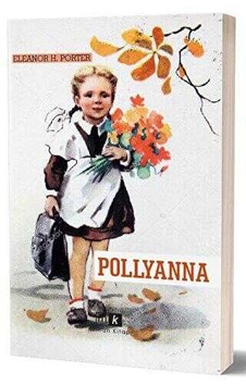 Pollyanna - Tam Metin
