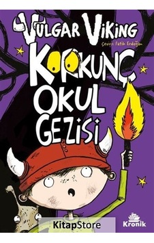 Vulgar Viking 3 - Korkunç Okul Gezisi - Odin Redbeard - Kronik Kitap Vulgar Viking 3 - Korkunç Okul Gezisi - Odin Redbeard - Kronik Kitap