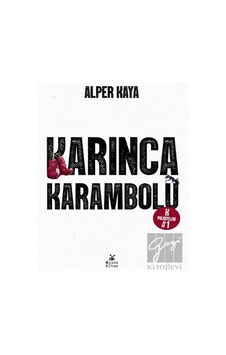 Karınca Karambolü - K Polisiyeleri 1 - Alper Kaya - Mylos Kitap