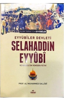 Eyyübi Devleti Selahaddin Eyyübi Ve Kudüs'Ün Yeniden Fethi-Ravza