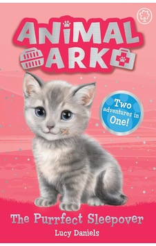 Animal Ark, New 1: The Purrfect Sleepover: Special 1 Animal Ark, New 1: The Purrfect Sleepover: Special 1