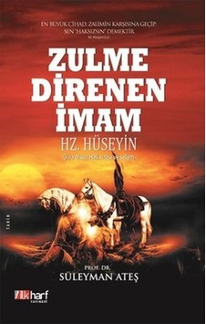 Zulme Direnen Imam: Hz.  Hüseyin