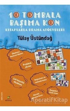 10 Tombala Başıma Kon - Tülay Üstündağ - Elma Yayınevi