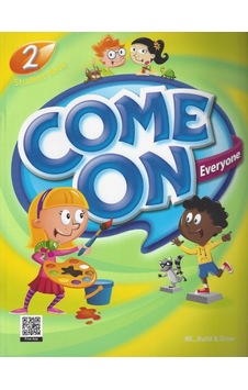 Come On Everyone! Student Book 2 - Theater Reader - Amy Gradin - Build & Grow Come On Everyone! Student Book 2 - Theater Reader - Amy Gradin - Build & Grow