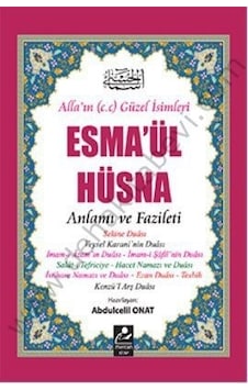 Esmaül Hüsna Anlamı Ve Fazileti Açıklamalı Kırk Hadis