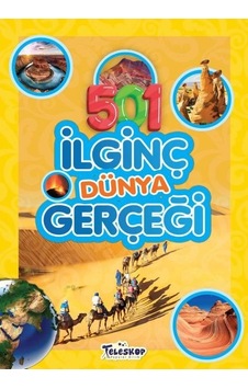 501 İlginç Dünya Gerçeği - Emre Erdoğan - Teleskop Popüler Bilim 501 İlginç Dünya Gerçeği - Emre Erdoğan - Teleskop Popüler Bilim