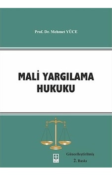 Mali Yargılama Hukuku Mehmet Yüce Mali Yargılama Hukuku Mehmet Yüce