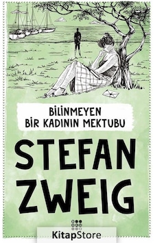 Bilinmeyen Bir Kadının Mektubu / Stefan Zweig N11.14751 Bilinmeyen Bir Kadının Mektubu / Stefan Zweig N11.14751