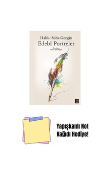 Edebi Portreler + Yapışkanlı Not Kağıdı
