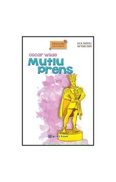Mutlu Prens - Oscar Wilde - Epsilon Yayınevi Mutlu Prens - Oscar Wilde - Epsilon Yayınevi