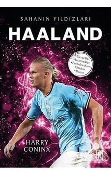 Haaland - Sahanın Yıldızları - Harry Coninx - Parodi Yayınları Haaland - Sahanın Yıldızları - Harry Coninx - Parodi Yayınları