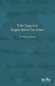Eski Uygurca Sağlık Bilimi Terimleri - Bıso-881015