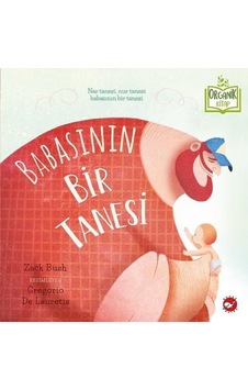 Babasının Bir  Tanesi -