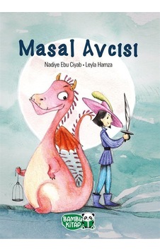 Masal Avcısı / Nadiye Ebu Ciyab Masal Avcısı / Nadiye Ebu Ciyab