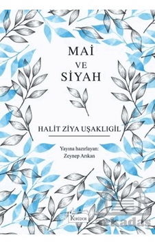 Mai Ve Siyah Koridor Yayıncılık Ciltli Mai Ve Siyah Koridor Yayıncılık Ciltli