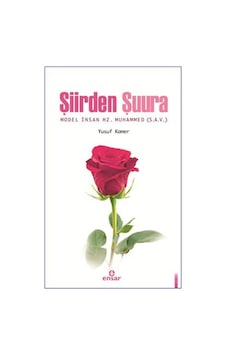 Şiirden Şuura Model Insan Hz. Muhammed S.A.V N11.10632