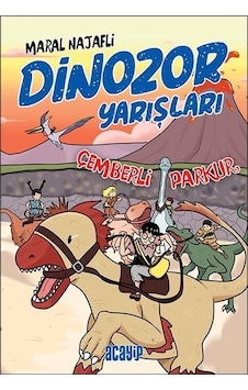 Dinozor Yarışları - Çemberli Parkur - Maral Najafli - Acayip Dinozor Yarışları - Çemberli Parkur - Maral Najafli - Acayip