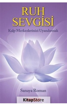 Ruh Sevgisi - Sanaya Roman Ruh Sevgisi - Sanaya Roman