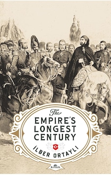 The Empire S Longest Century