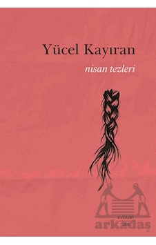 Nisan Tezleri Everest Yayınları Nisan Tezleri Everest Yayınları