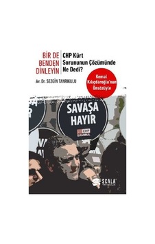 Bir De Benden Dinleyin Chp Kürt Sorununun Çözümünde Ne Dedi Bir De Benden Dinleyin Chp Kürt Sorununun Çözümünde Ne Dedi
