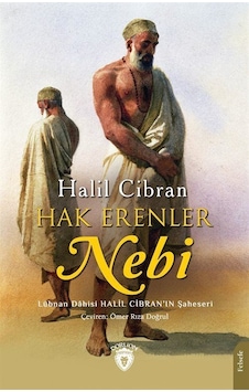 Hak Erenler - Nebi - Halil Cibran - Dorlion Yayınevi Hak Erenler - Nebi - Halil Cibran - Dorlion Yayınevi