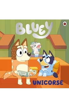Unicorse - Bluey Unicorse - Bluey